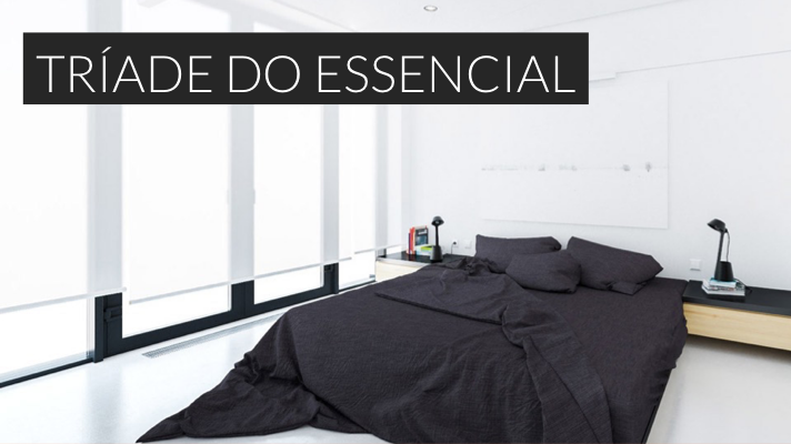 Tríade do Essencial - Poder Minimalista